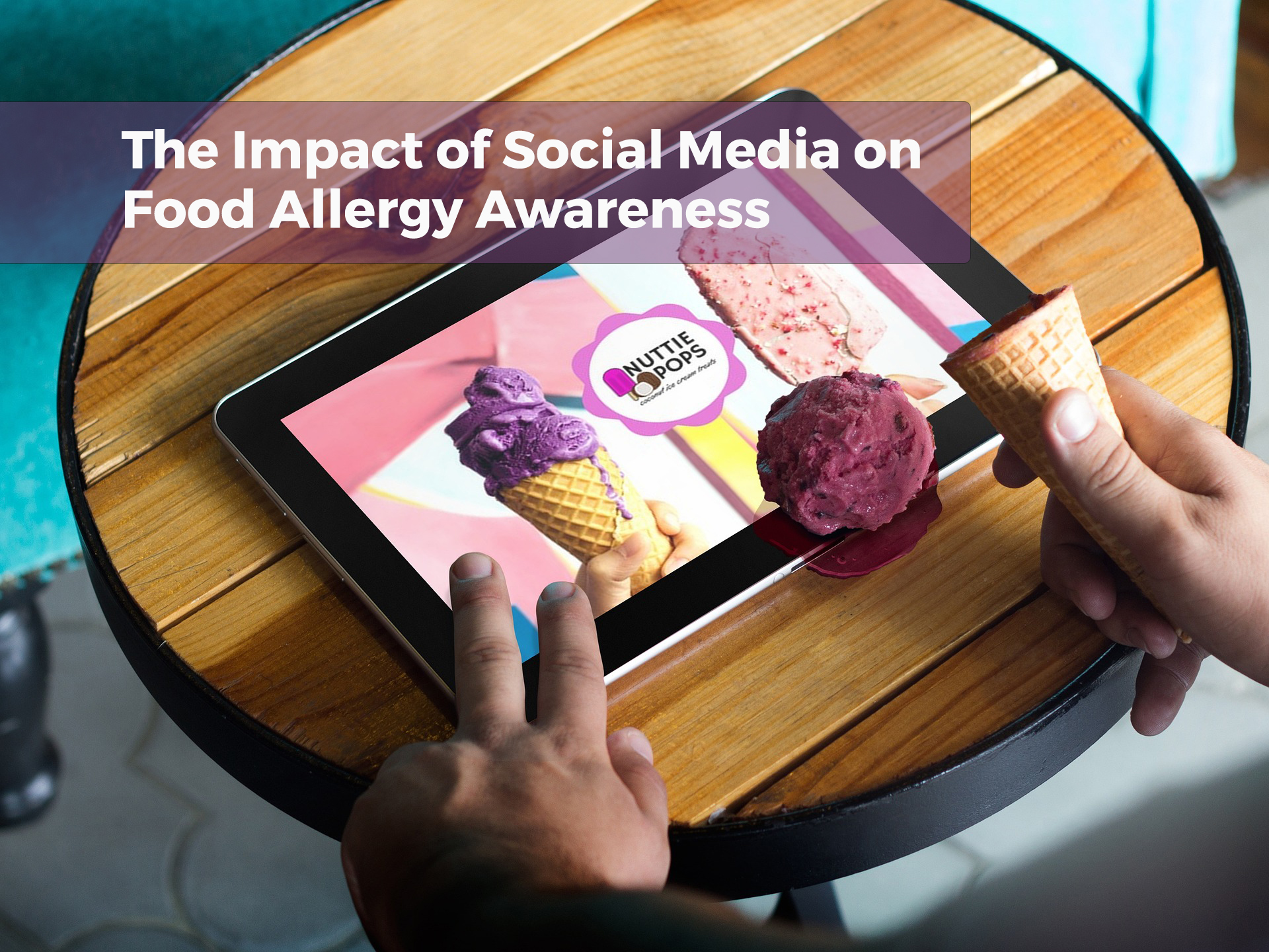 The Impact of Social Media on Food Allergy Awareness - allergensafe.co.uk